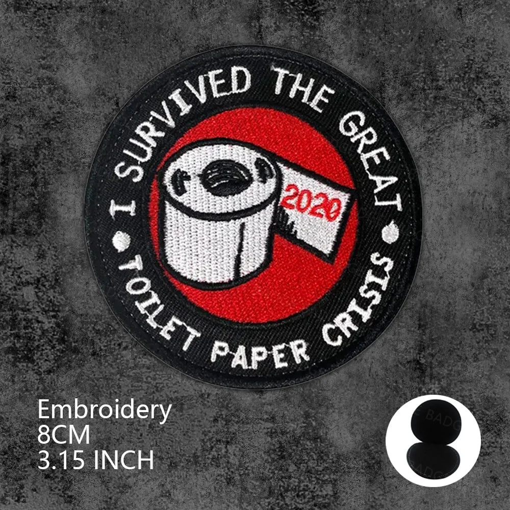 I Survived The Great Toilet Paper TP Crisis 2020 Embroidered Patches Army Military Stickers On Clothes Patch Badge
