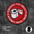 I Survived The Great Toilet Paper TP Crisis 2020 Embroidered Patches Army Military Stickers On Clothes Patch Badge