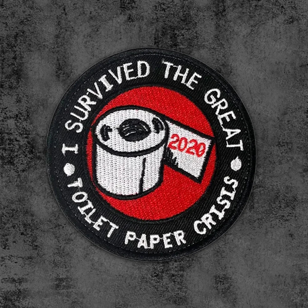 I Survived The Great Toilet Paper TP Crisis 2020 Embroidered Patches Army Military Stickers On Clothes Patch Badge